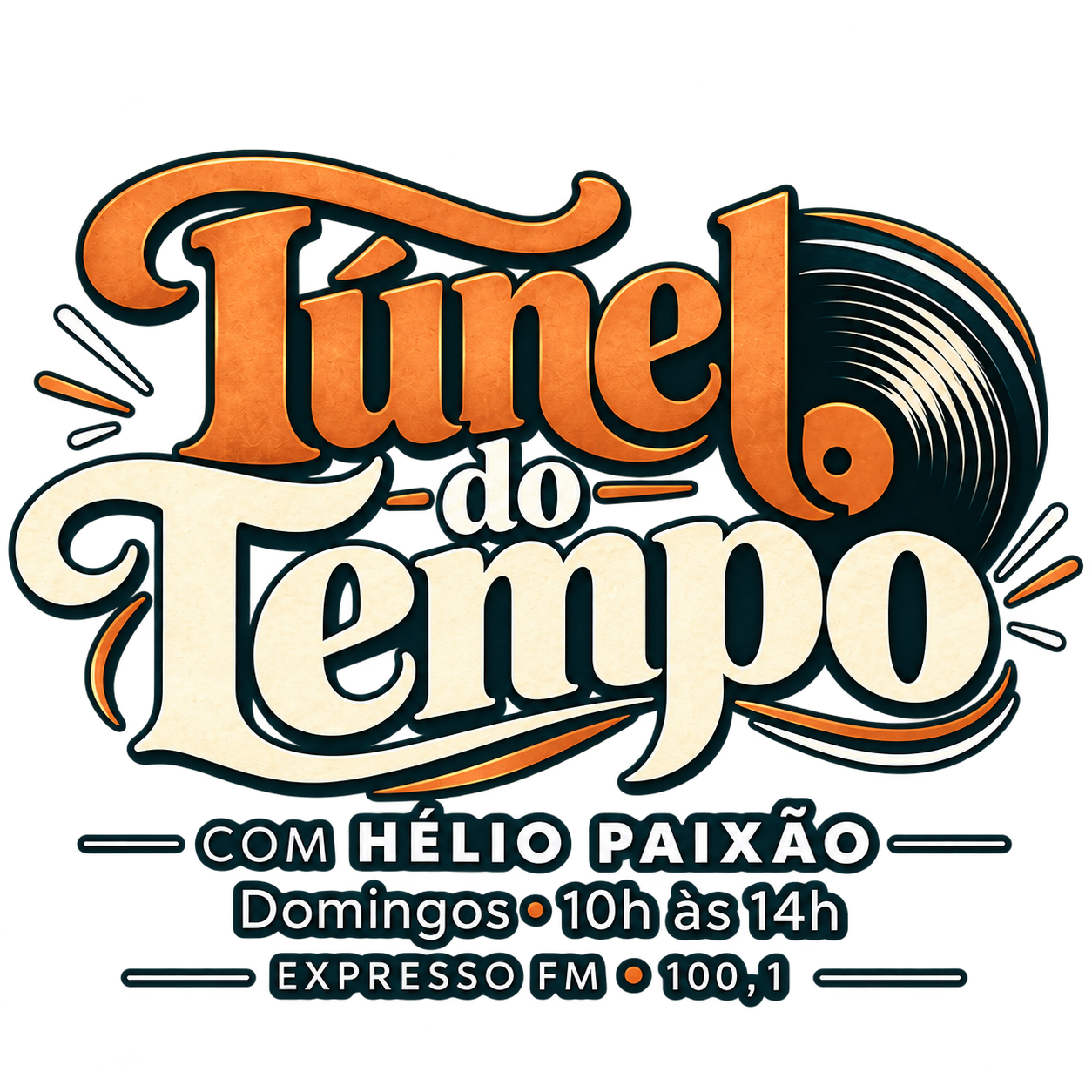 Túnel do Tempo, com Hélio Paixão. Domingos · 10h às 14h. Expresso FM